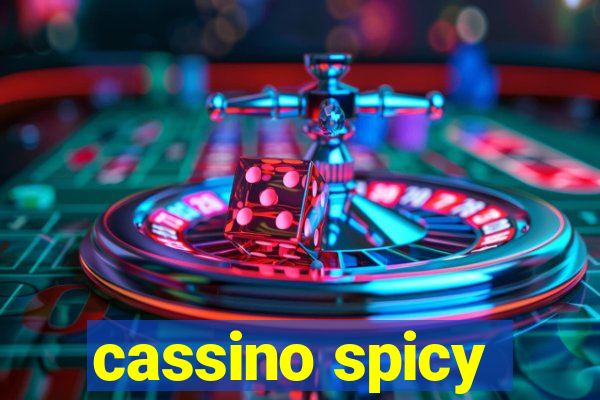 cassino spicy